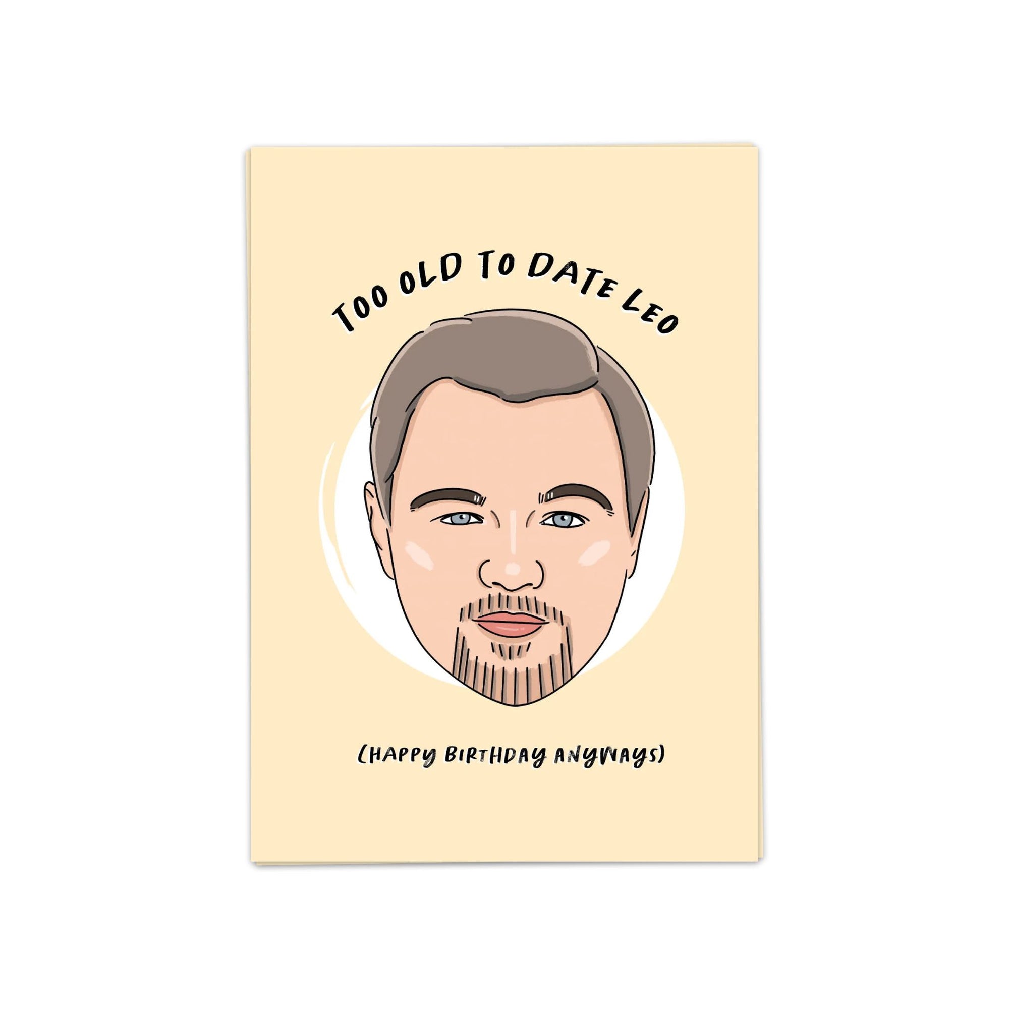 Karte „Too Old To Date Leo“ – Karte „Blanche“.