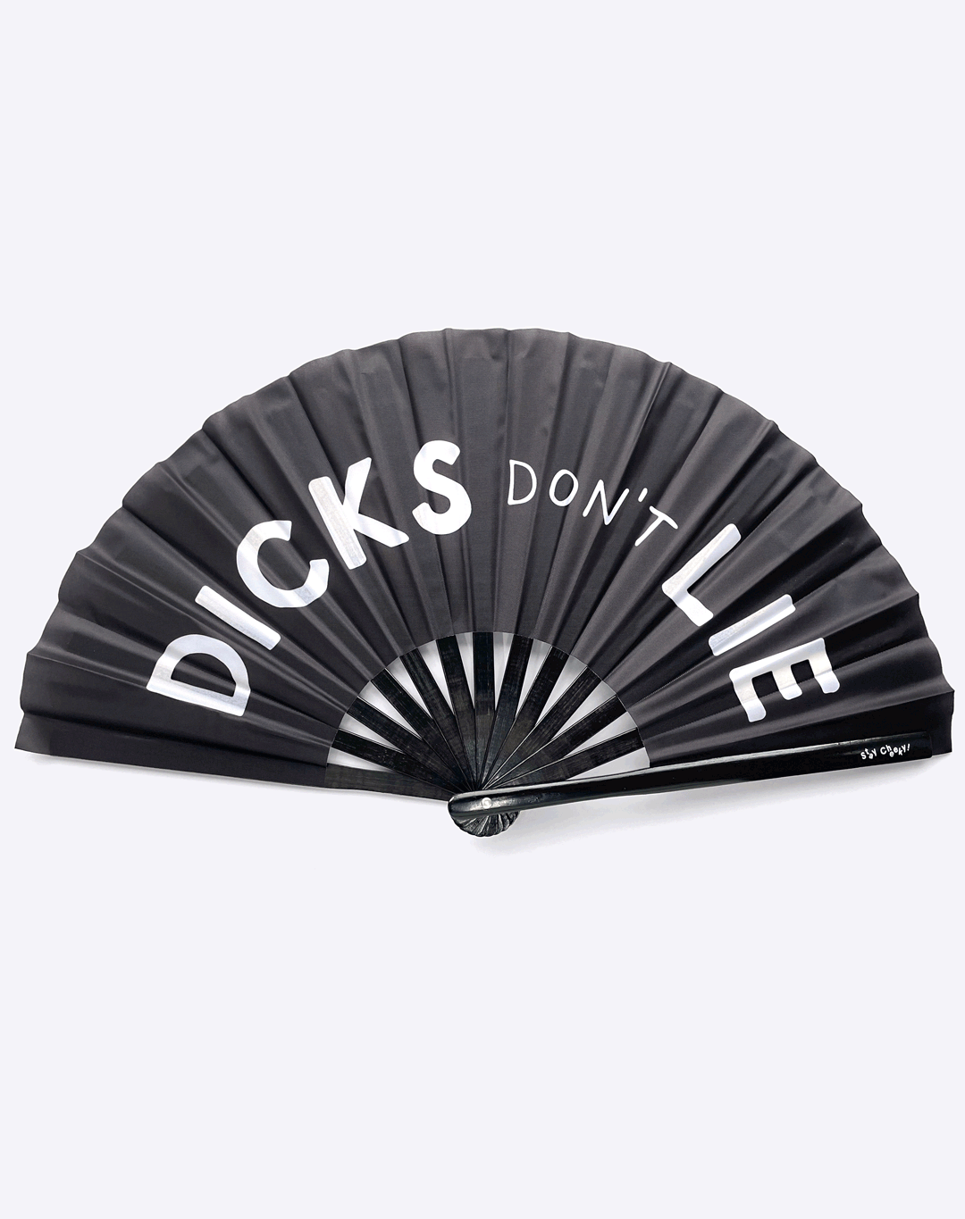 XL Fan - Dick's Don't Lie