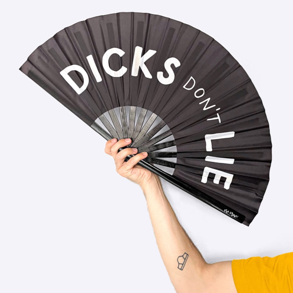 XL Fan - Dick's Don't Lie