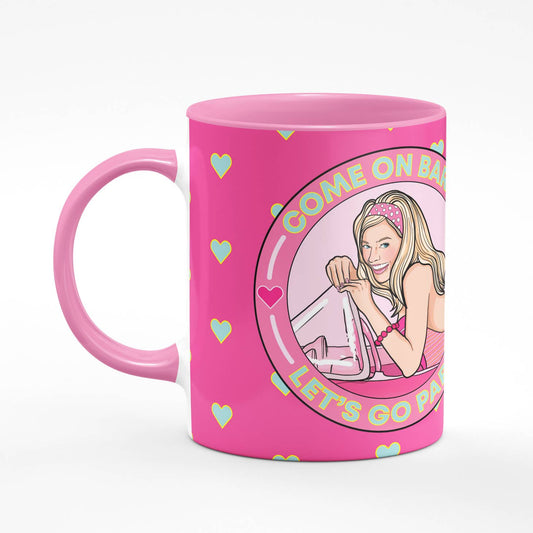 Mug Come On Barbie - Studio Soph