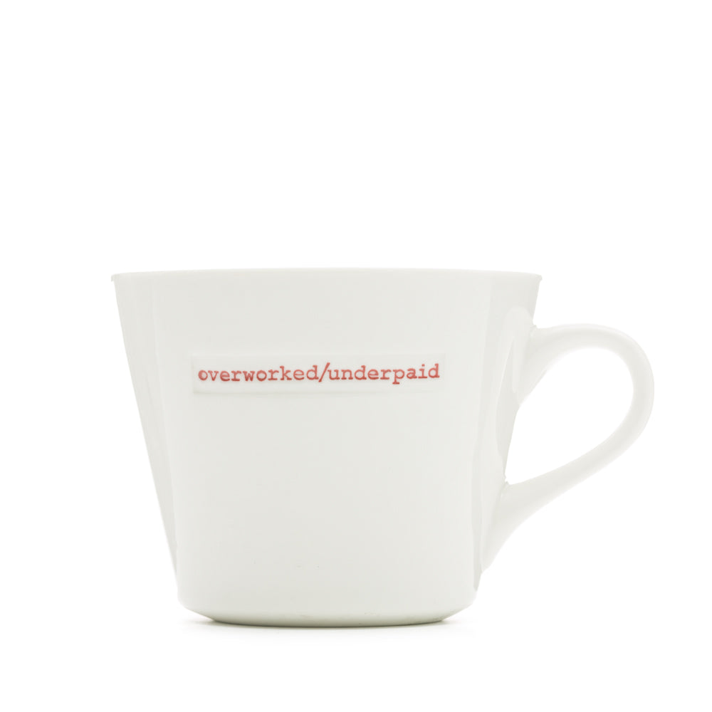 Mok Overworked Underpaid - Keith Brymer Jones