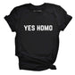 T-Shirt Yes Homo Zwart